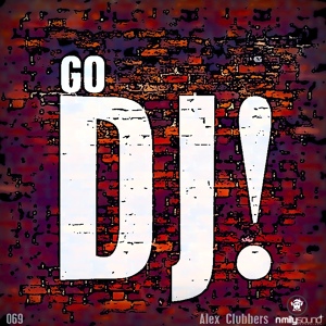Обложка для Alex Clubbers - Go DJ
