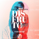Обложка для Carla Morrison - Disfruto (Audioiko Remix)