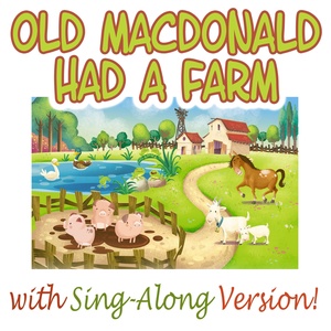 Обложка для Old MacDonald Had A Farm - Old Macdonald Had a Farm (Nursery Rhyme)