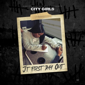Обложка для City Girls, JT - JT First Day Out