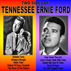 Обложка для Tennessee Ernie Ford - Sixteen Tons