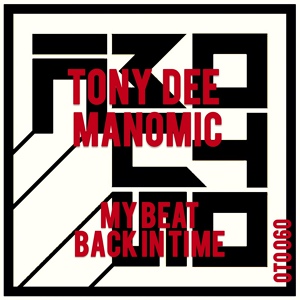 Обложка для Tony Dee, Manomic - Back In Time