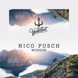 Обложка для Nico Pusch - Wunder