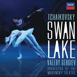 Обложка для Mariinsky Orchestra, Valery Gergiev - Tchaikovsky: Swan Lake, Op. 20 - Mariinsky Version / Act 1 - Scene 2: Pas d'action (Andante - Andante ma non troppo)