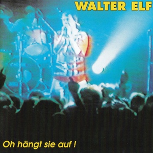 Обложка для Walter Elf - After Hours