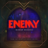 Обложка для Imagine Dragons, Arcane, League Of Legends - Enemy From the series Arcane League of Legends