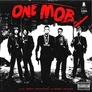 Обложка для Lil AJ, Joe Blow, Philthy Rich, Mozzy, Lil Blood, One Mob - Intro
