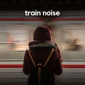 Обложка для Sensitive ASMR - Train Noise, Pt.1