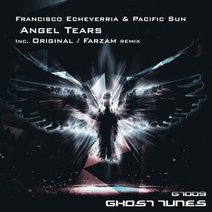 Обложка для [LOUD SOUND] Francisco Echeverria & Pacific Sun - Angel Tears (Farzam Remix)