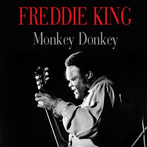 Обложка для Freddie King - 08 - Surf Monkey (1963) - 2012 - Complete King Federal Singles - CD2 (1962-1967)