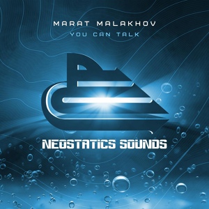 Обложка для Marat Malakhov - You Can Talk (Extended Mix)