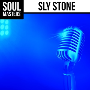 Обложка для Sly Stone - Girl Won't You Go