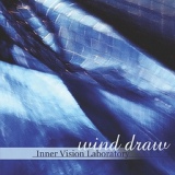Обложка для Inner Vision Laboratory - Wind Draw part 2