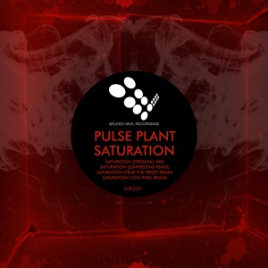 Обложка для Pulse Plant - Saturation