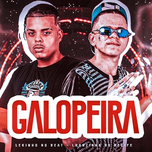 Обложка для Luanzinho do Recife, Lekinho no Beat - Galopeira