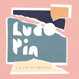 Обложка для Ludo Pin - La fin du monde