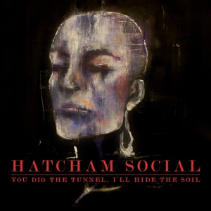 Обложка для Hatcham Social - Murder In The Dark