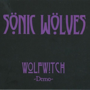 Обложка для Sonic Wolves - Before the End Come (Demo)