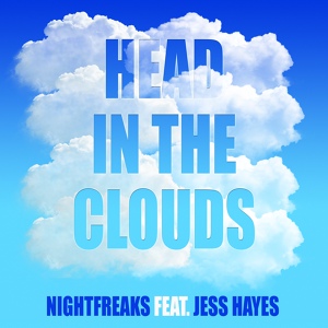 Обложка для Nightfreaks feat. Jess Hayes - Head in the Clouds (Instrumental)