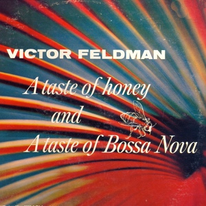 Обложка для Victor Feldman - I Left My Heart In San Francisco