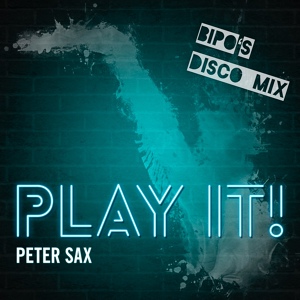 Обложка для Peter Sax - Play It