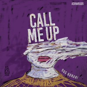 Обложка для Gus Bonani - Call Me Up