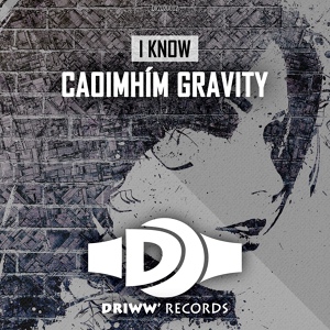 Обложка для ALIMUSIC - Caoimhím Gravity - I Know (Original Mix)