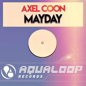 Обложка для Axel Coon - Mayday