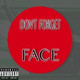 Обложка для Face - Don&#39;t Forget
