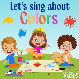 Обложка для Baby Walrus, Nursery Rhymes - So Blue