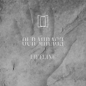 Обложка для Our Mirage - Believe