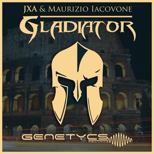 Обложка для JXA, Maurizio Iacovone - Gladiator