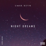 Обложка для Umar Keyn - Night dreams