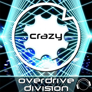 Обложка для OverDrive Division - Crazy