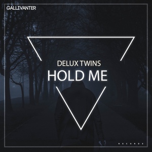 Обложка для Delux Twins - Hold Me (Original Mix)