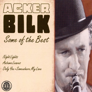 Обложка для Acker Bilk - Stranger on the Shore