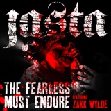 Обложка для Jasta feat. Zakk Wylde - The Fearless Must Endure Featuring Zakk Wylde