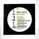 Обложка для ▶ Mark Reeve - Dont Be Afraid (Original Mix)