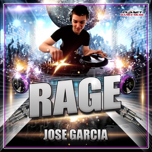 Обложка для Jose Garcia - Rage