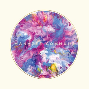 Обложка для Manatee Commune - The garden song (feat. Moorea Masa)