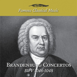 Обложка для Oregon Bach Festival Chamber Orchestra, Helmuth Rilling - 6 Brandenburg Concertos, No. 2 in F Major, BWV 1047: I. Allegro