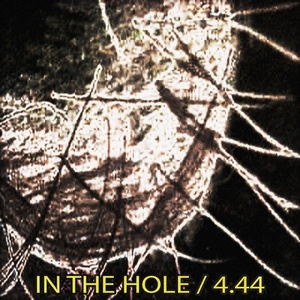 Обложка для 4.44 - In The Hole