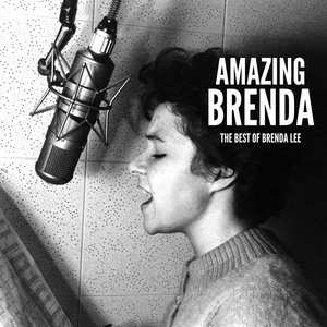 Обложка для Brenda Lee - You Don't Have To Say You Love Me