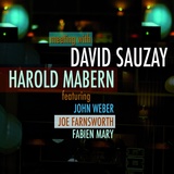 Обложка для David Sauzay feat. Fabien Mary, Joe Farnsworth, John Weber, Harold Mabern - Rakin' & Scrapin'
