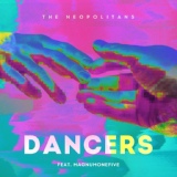 Обложка для The Neopolitans feat. MagnumOneFive - Dancers