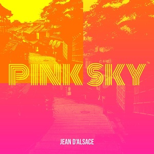 Обложка для Jean d'Alsace - Pink Sky