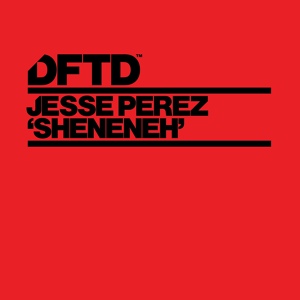 Обложка для Jesse Perez - Sheneneh