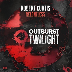 Обложка для Robert Curtis - Relentless