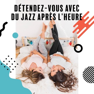 Обложка для La Musique de Jazz de Détente - Moody Night Song