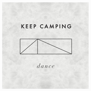 Обложка для Keep Camping - Dance